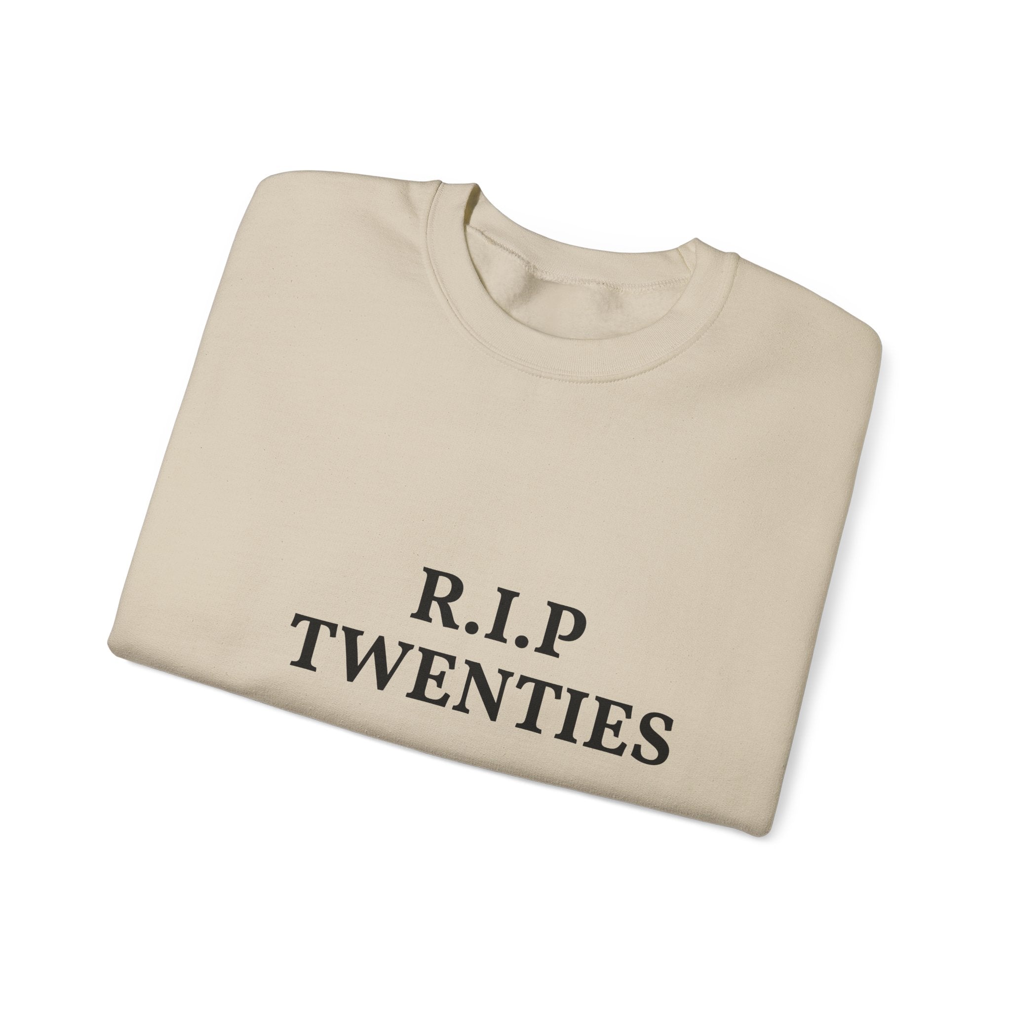 21st Birthday Sweatshirt | "R.I.P. Twenties" Front & "Finally Legal" Back Crewneck