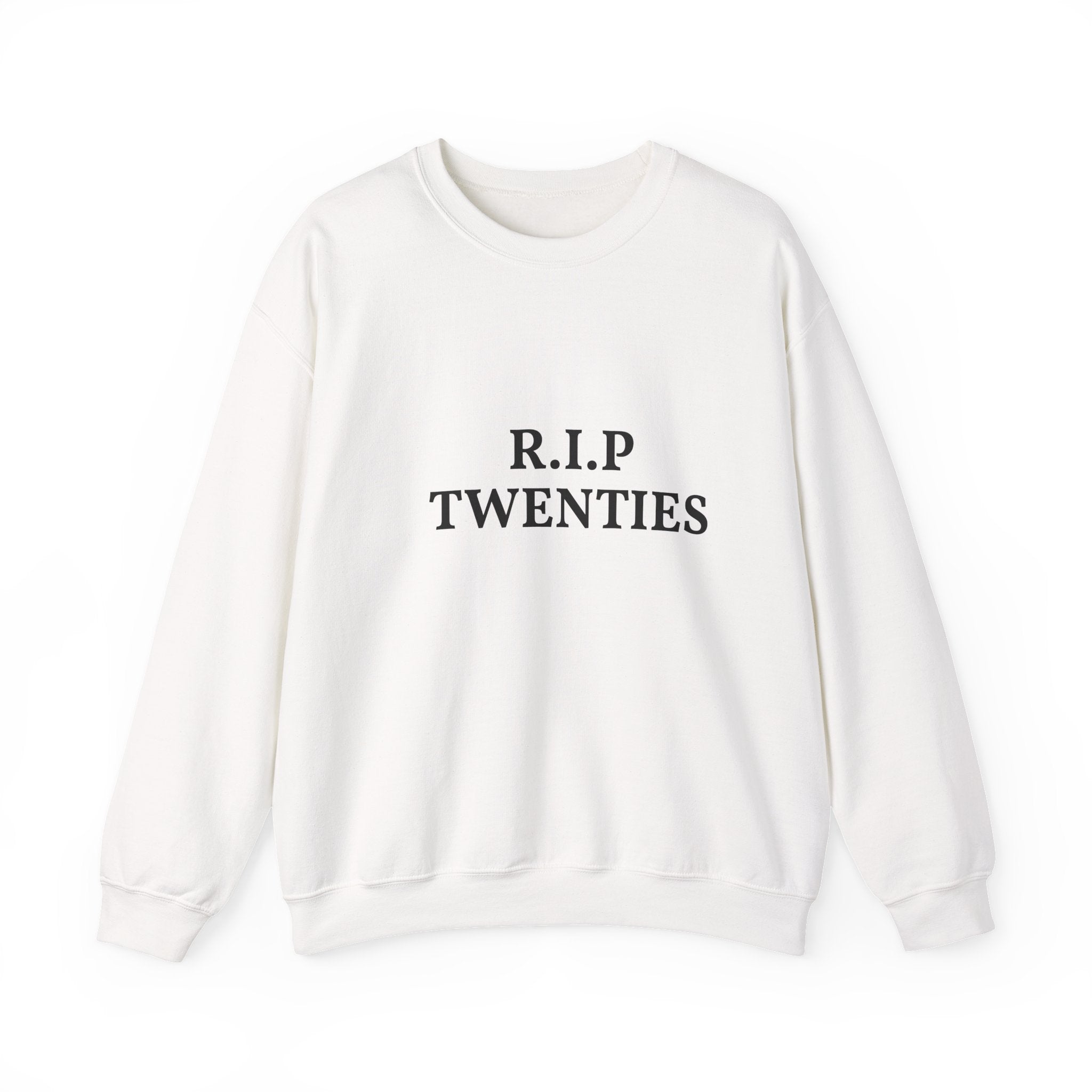 21st Birthday Sweatshirt | "R.I.P. Twenties" Front & "Finally Legal" Back Crewneck