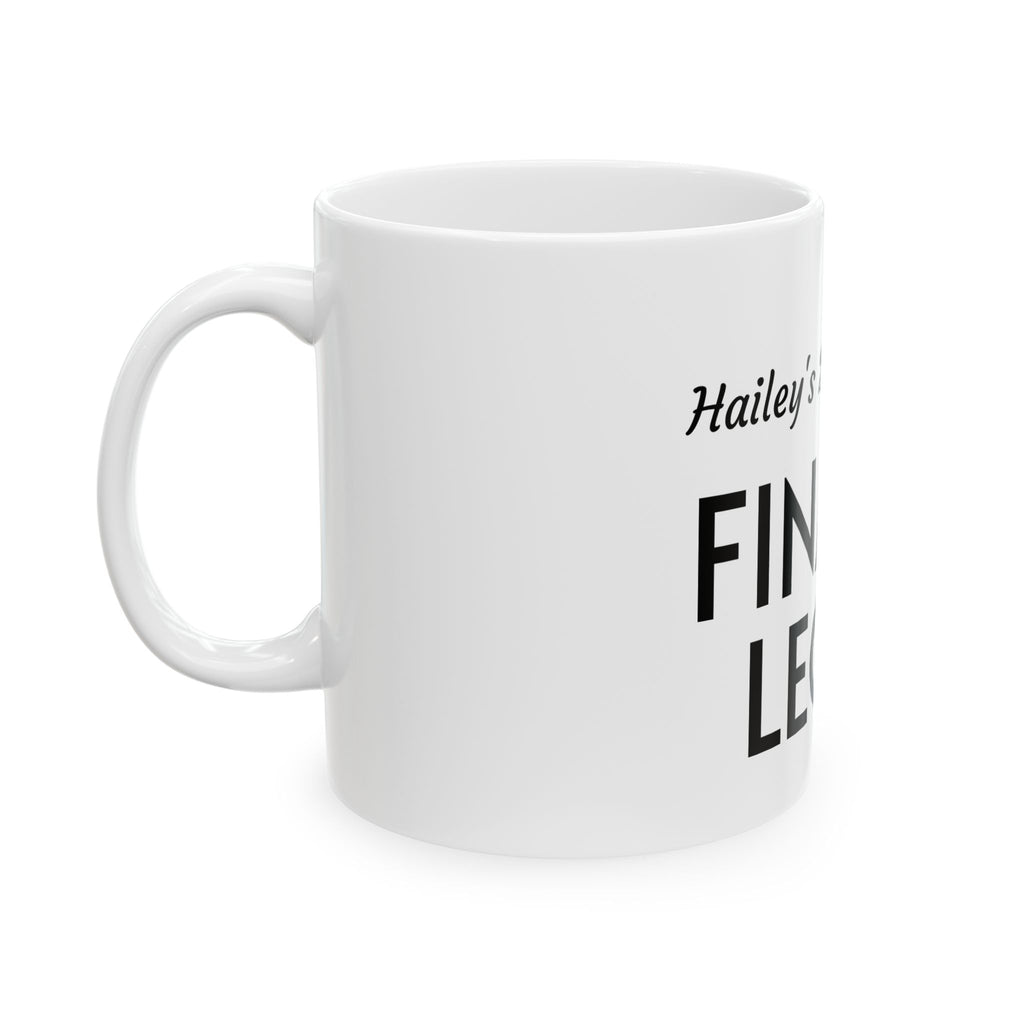 Finally Legal 21st Birthday Mug — Personalized "Hailey's 21st Birthday" Ceramic Coffee Cup